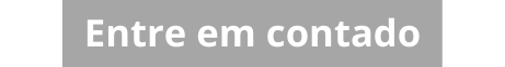 Entre em contado